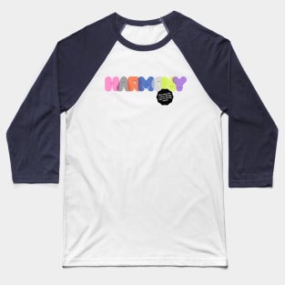 Sending Positive Vibes: Harmony Baseball T-Shirt